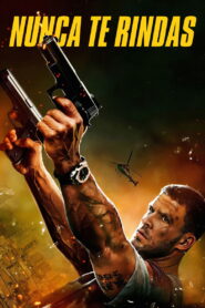 Nunca te rindas (2025) 1080p Latino HD