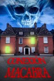 Conexión Macabra (2024) 1080p Latino HD